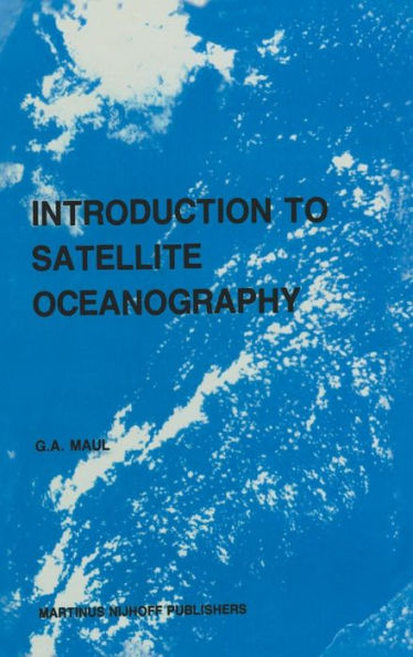 Introduction to satellite oceanography / Edition 1