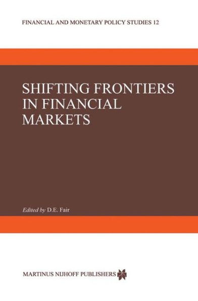 Shifting Frontiers in Financial Markets / Edition 1