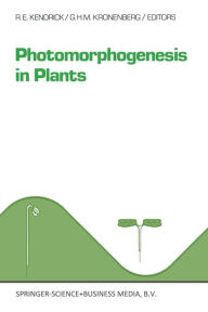 Title: Photomorphogenesis in plants, Author: R.E. Kendrick