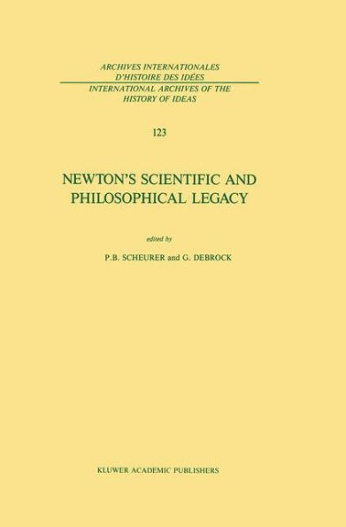 Newton's Scientific and Philosophical Legacy