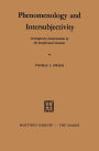 Phenomenology and Intersubjectivity: Contemporary Interpretations of the Interpersonal Situation