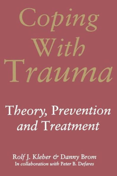 Coping with Trauma / Edition 1