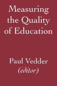 Title: Measuring the Quality of Education, Author: Paul Vedder