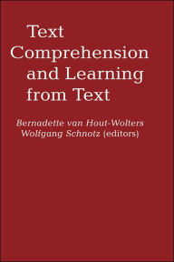 Title: Text Comprehension And Learning, Author: Bernadette Van Hout-Wolters