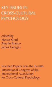 Title: Key Issues in Cross-cultural Psychology, Author: Hector Grad