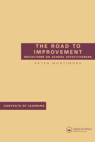 Title: The Road to Improvement, Author: Peter Mortimore