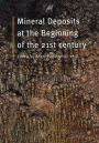Mineral Deposits at the Beginning of the 21st Century / Edition 1