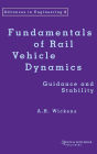 Fundamentals of Rail Vehicle Dynamics / Edition 1
