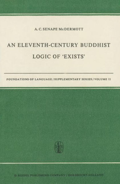 An Eleventh-Century Buddhist Logic of 'Exists': Ratnakirti's K?a?abha?gasiddhi? Vyatirekatmika / Edition 1