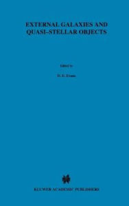 Title: External Galaxies and Quasi-Stellar Objects, Author: D.S. Evans