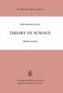 Theory of Science: A Selection, with an Introduction / Edition 1