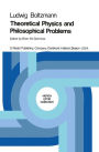 Theoretical Physics and Philosophical Problems: Selected Writings / Edition 1