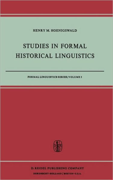 Studies in Formal Historical Linguistics / Edition 1