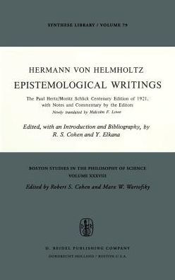 Epistemological Writings: The Paul Hertz/Moritz Schlick centenary edition of 1921, with notes and commentary by the editors / Edition 1