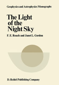 Title: The Light of the Night Sky, Author: F. E. Roach