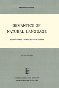 Title: Semantics of Natural Language / Edition 2, Author: D. Davidson