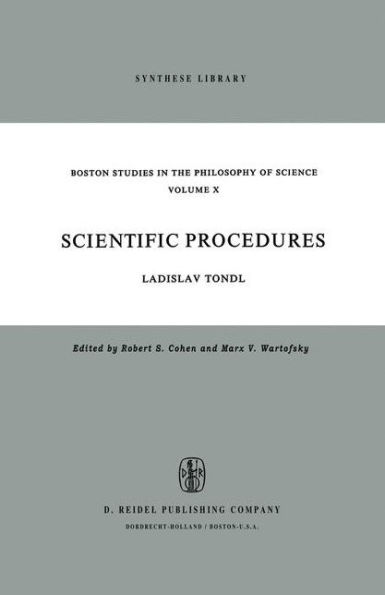 Scientific Procedures: A Contribution Concerning the Methodological Problems of Scientific Concepts and Scientific Explanation