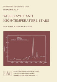 Title: Wolf-Rayet and High-Temperature Stars, Author: M.K.V. Bappu
