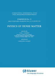 Title: Physics of Dense Matter / Edition 1, Author: A.J. Hansen