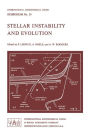 Stellar Instability and Evolution / Edition 1