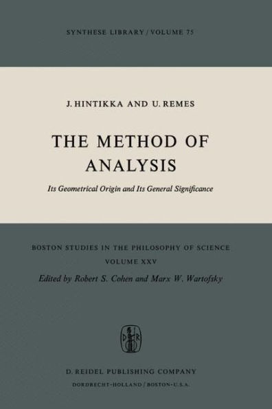 The Method of Analysis: Its Geometrical Origin and Its General Significance / Edition 1