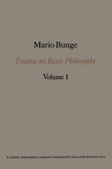 Treatise on Basic Philosophy: Semantics I: Sense and Reference