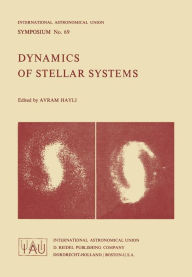 Title: Dynamics of Stellar System, Author: A. Hayli