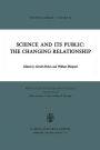 Science and Its Public: The Changing Relationship