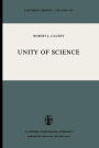 Unity of Science / Edition 1