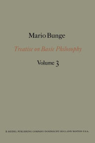 Title: Treatise on Basic Philosophy: Ontology I: The Furniture of the World, Author: M. Bunge