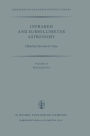Infrared and Submillimeter Astronomy: Proceedings of a Symposium Held in Philadelphia, Penn., U.S.A., June 8-10, 1976 / Edition 1