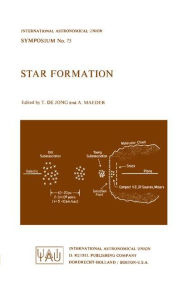 Title: Star Formation / Edition 1, Author: T. de Jong