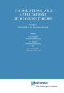Foundations and Applications of Decision Theory: Volume I Theoretical Foundations