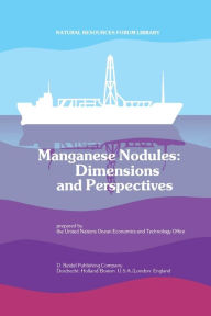 Title: Manganese Nodules: Dimensions and Perspectives, Author: The United Nations Ocean Economics and Technology Office