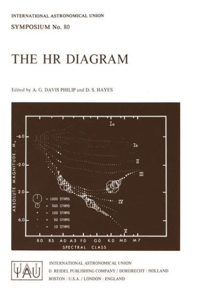 The HR Diagram: The 100th Anniversay of Henry Norris Russell / Edition 1