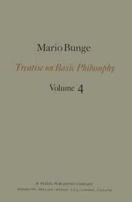 Title: Treatise on Basic Philosophy: Ontology II: A World of Systems / Edition 1, Author: M. Bunge