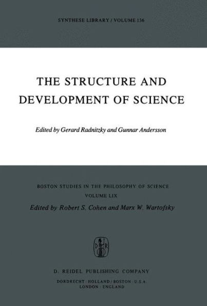 The Structure and Development of Science / Edition 1