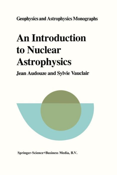 An Introduction to Nuclear Astrophysics: The Formation and the Evolution of Matter in the Universe
