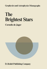 Title: The Brightest Stars, Author: C. de Jager