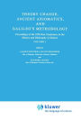 Theory Change, Ancient Axiomatics, and Galileo's Methodology: Proceedings of the 1978 Pisa Conference on the History and Philosophy of Science Volume I / Edition 1