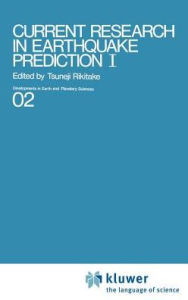 Title: Current Research in Earthquake Prediction Vol.I, Author: Tsuneji Rikitake