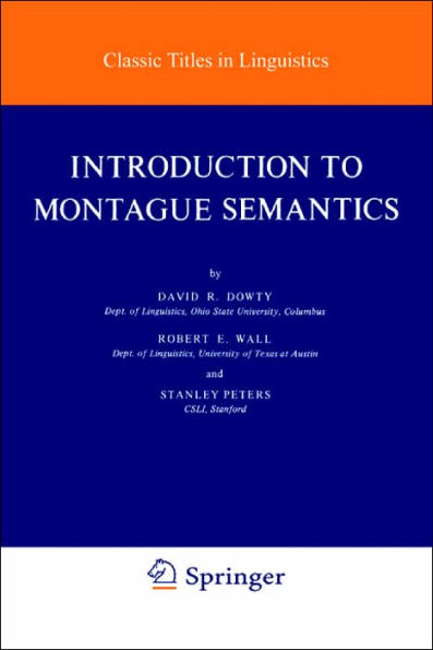 Introduction to Montague Semantics / Edition 1