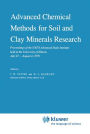 Advanced Chemical Methods for Soil and Clay Minerals Research: Proceedings of the NATO Advanced Study Institute held at the University of Illinois, July 23 - August 4, 1979