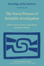 The Social Process of Scientific Investigation