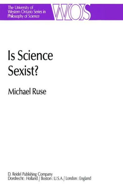 Is Science Sexist?: And Other Problems in the Biomedical Sciences / Edition 1