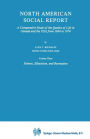 North American Social Report: A Comparative Study of the Quality of Life in Canada and the USA from 1964 to 1974