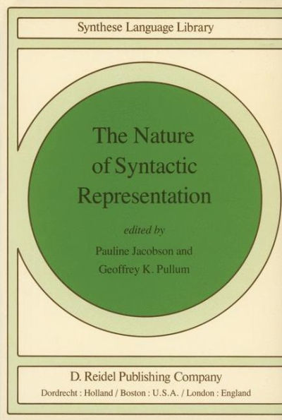 The Nature of Syntactic Representation