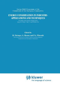 Title: Energy Conservation in Industry Applications and Techniques / Edition 1, Author: H. Ehringer