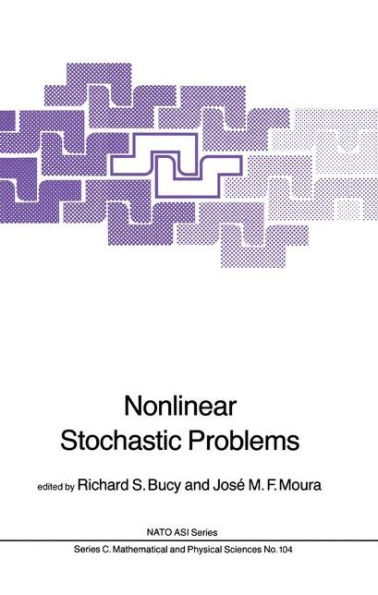 Nonlinear Stochastic Problems / Edition 1