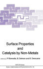 Surface Properties and Catalysis by Non-Metals / Edition 1